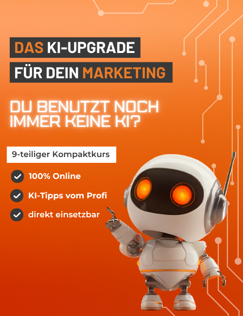 Das KI-Update für dein Marketing: Der 9-teilige KI-Kompaktkurs!